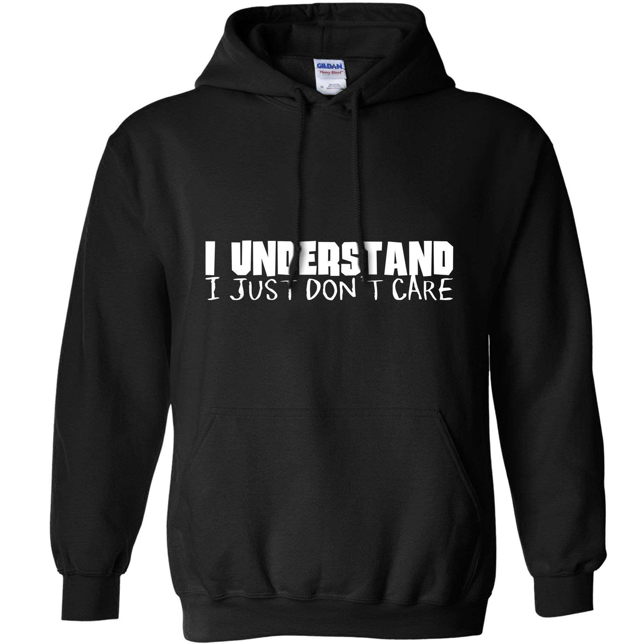 I Understand I Just Dont Care Hoodie For Men and Women 8Ball