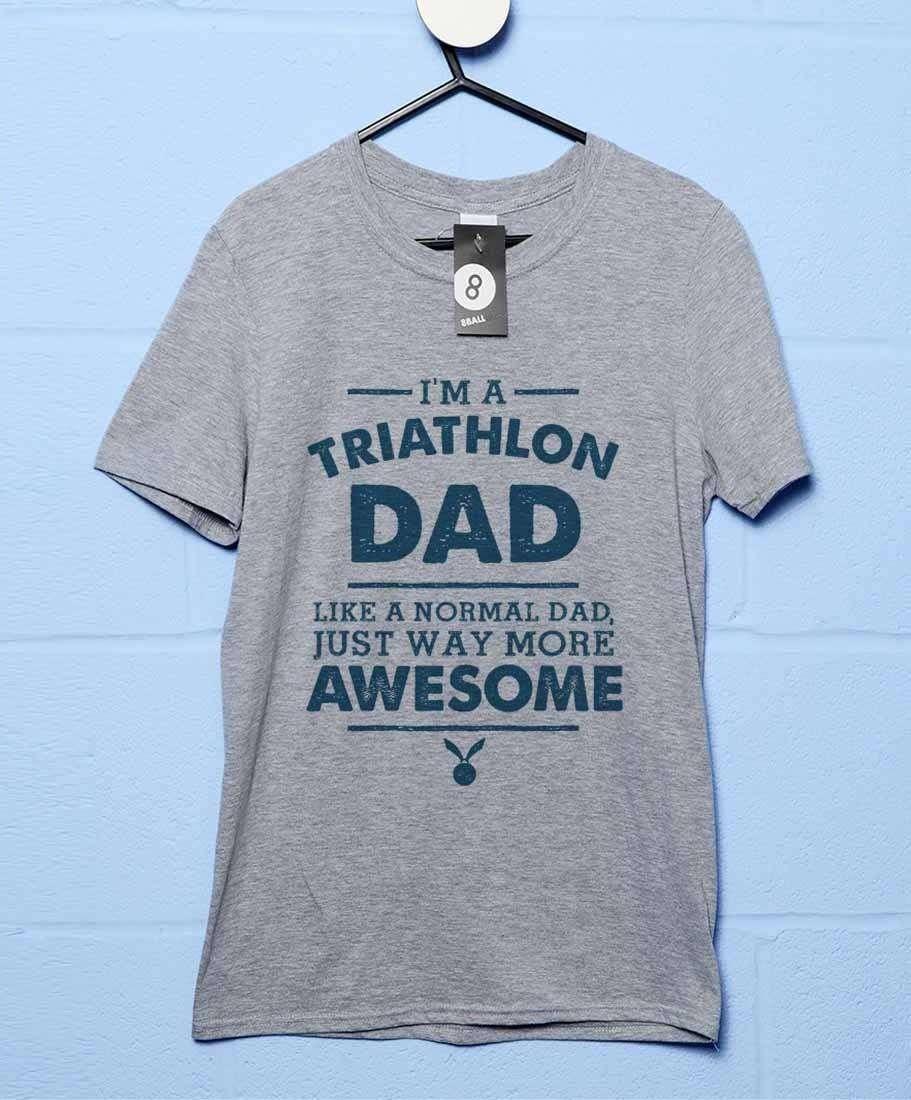 I'm A Triathlon Dad Mens T-Shirt 8Ball