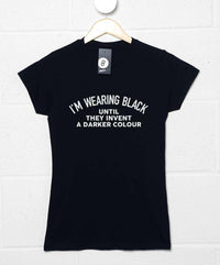 Thumbnail for I'm Wearing Black Womens Fitted T-Shirt 8Ball