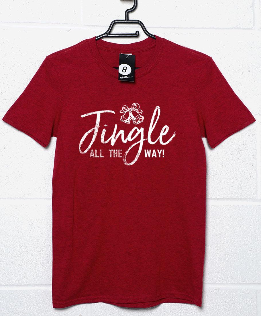 Jingle All the Way Christmas Slogan Unisex T-Shirt 8Ball