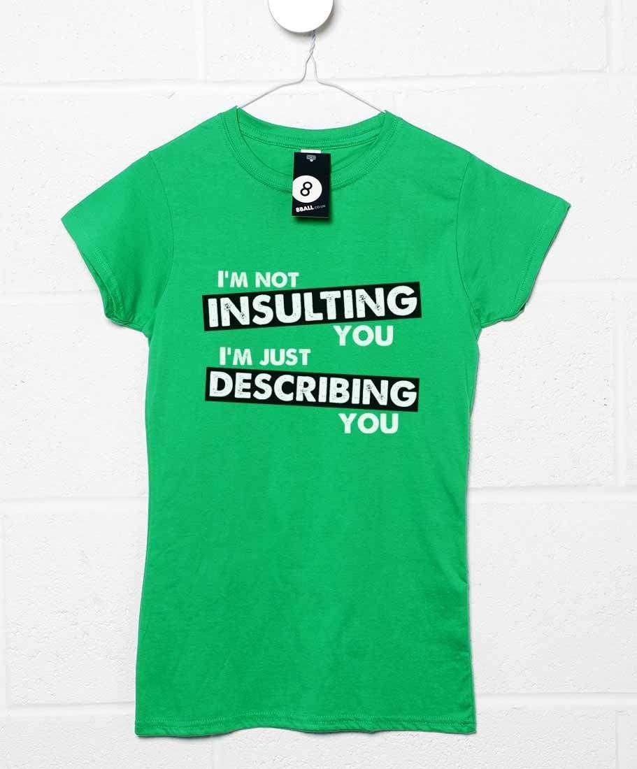 Just Describing You Womens T-Shirt, Inspired By Sherlock 8Ball