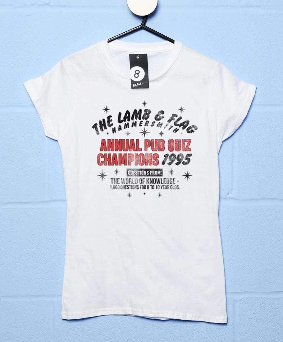 Lamb and Flag Pub Quiz Champions 1995 T-Shirt for Women 8Ball