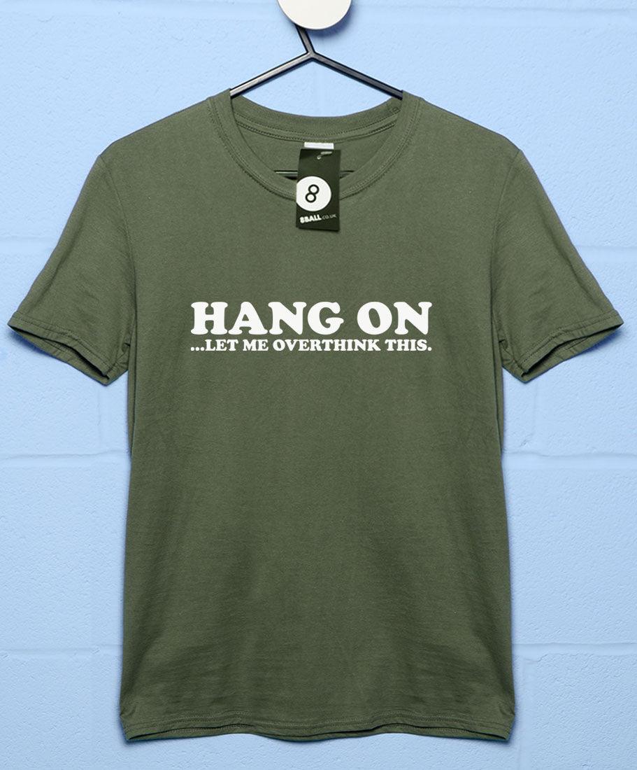 Let Me Overthink This Unisex T-Shirt 8Ball