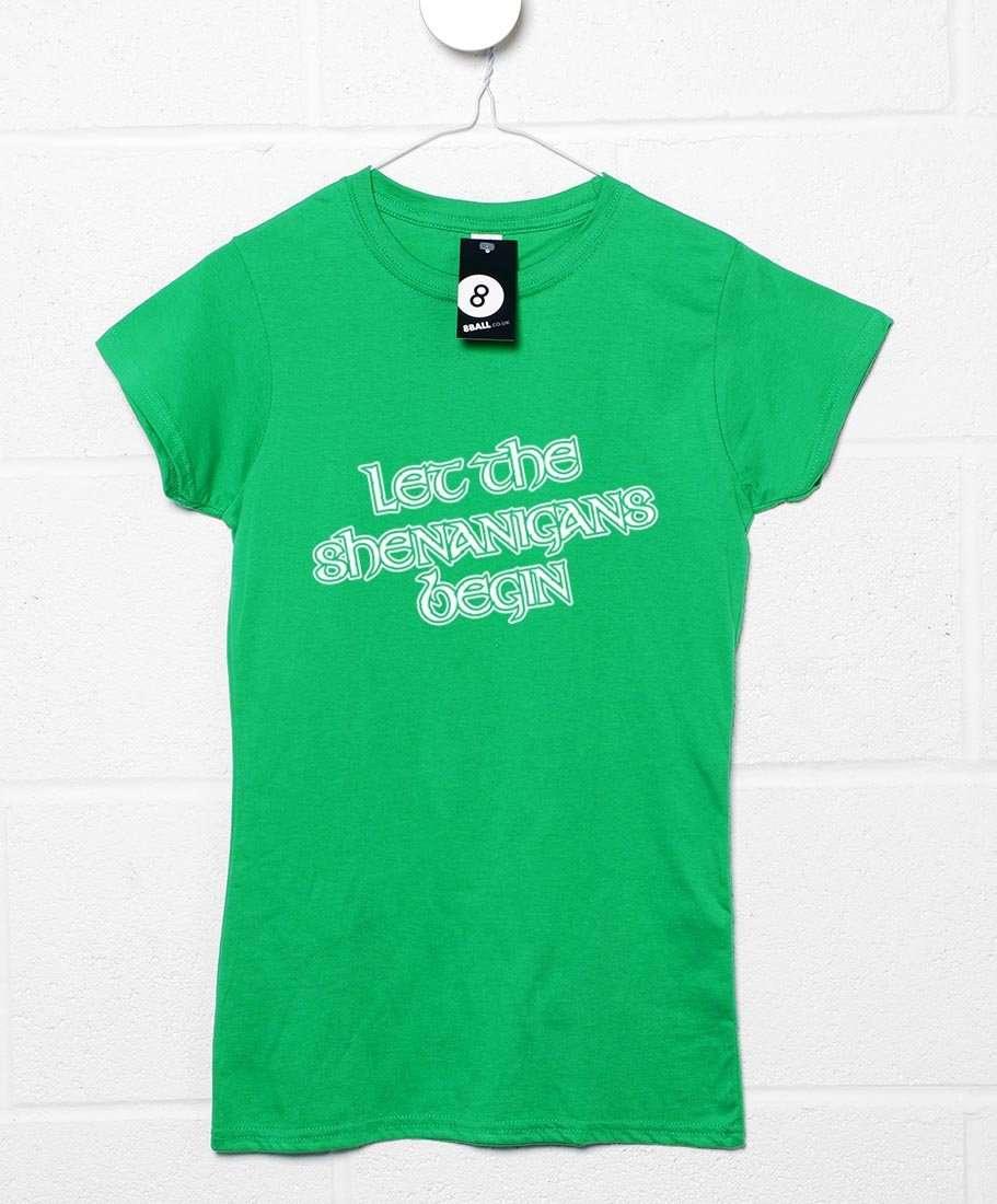 Let the Shenanigans Begin Womens Style T-Shirt 8Ball