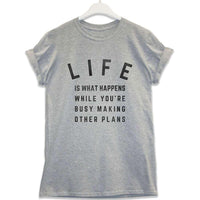 Thumbnail for Life Is What Happens Unisex T-Shirt 8Ball