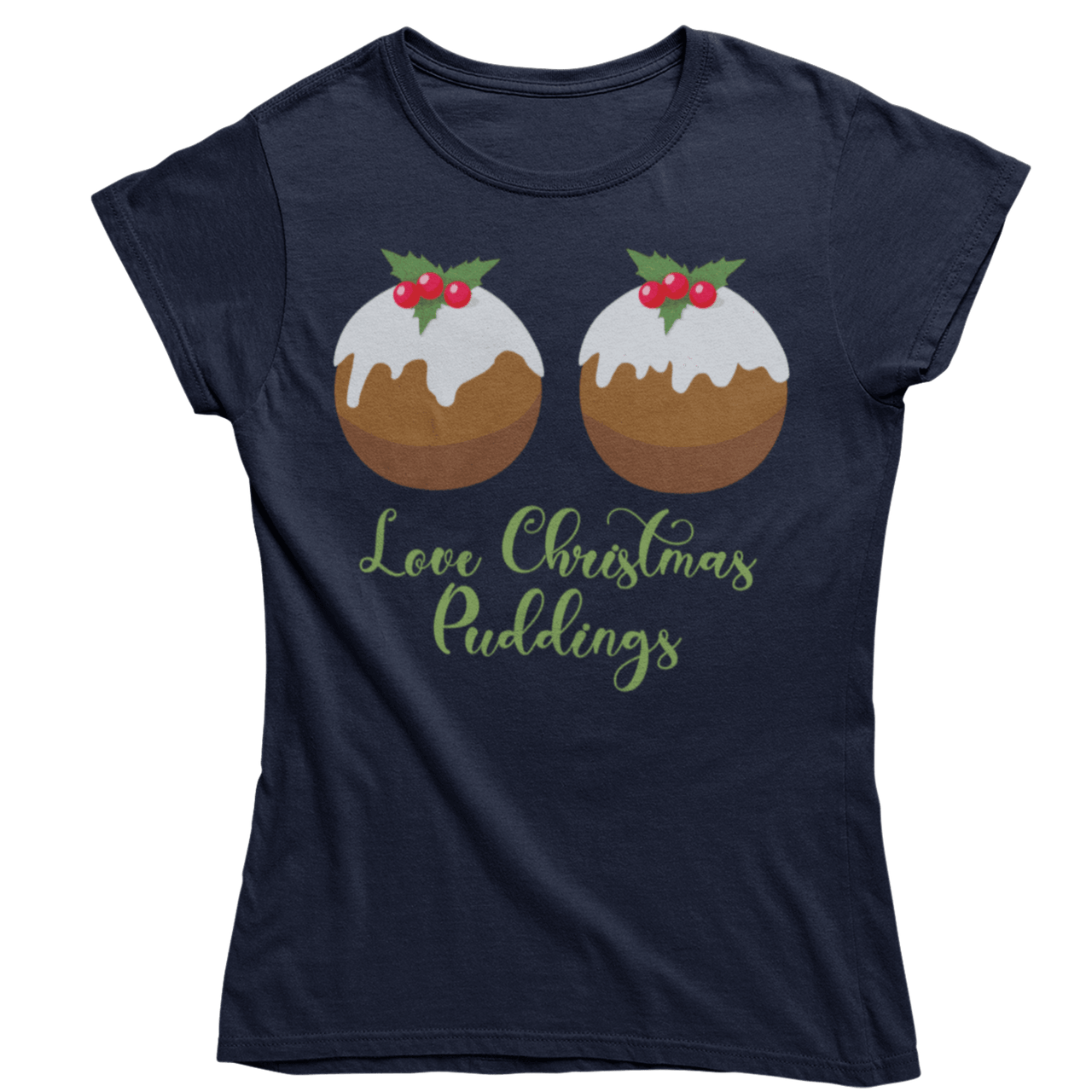 Love Christmas Puddings Fitted Womens T-Shirt 8Ball