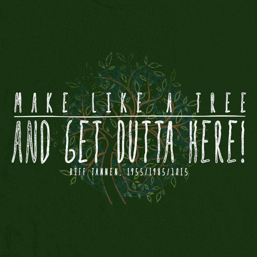Make Like A Tree Mens T-Shirt 8Ball