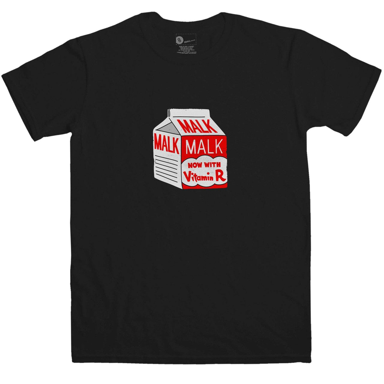 Malk Now with Vitamin R Graphic T-Shirt For Men 8Ball