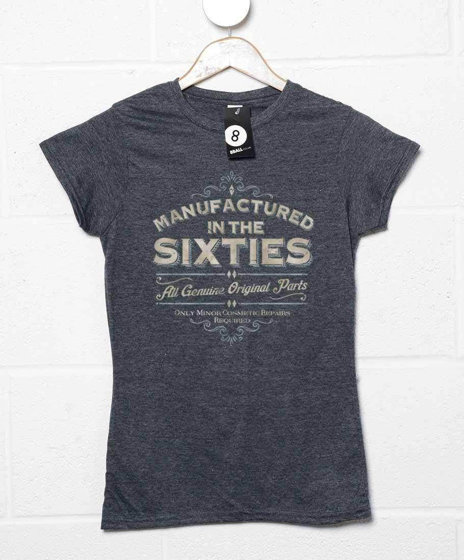 Manufactured In The Sixties Womens Style T-Shirt 8Ball
