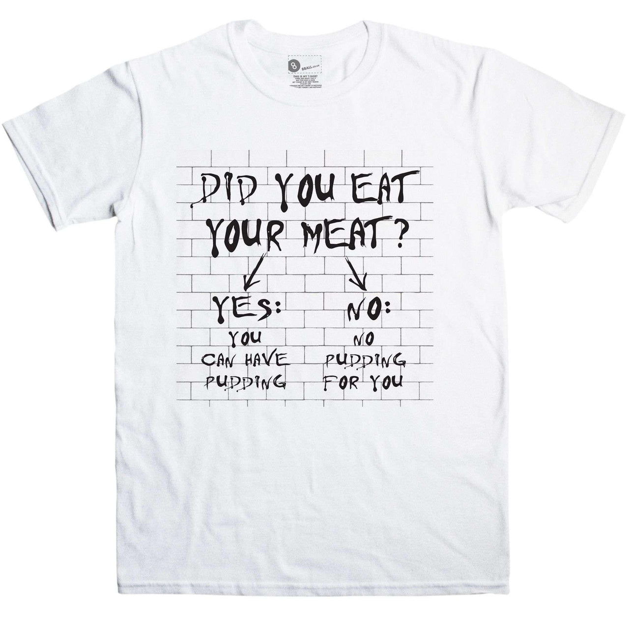 No Meat No Pudding T-Shirt For Men, Inspired By Pink Floyd 8Ball