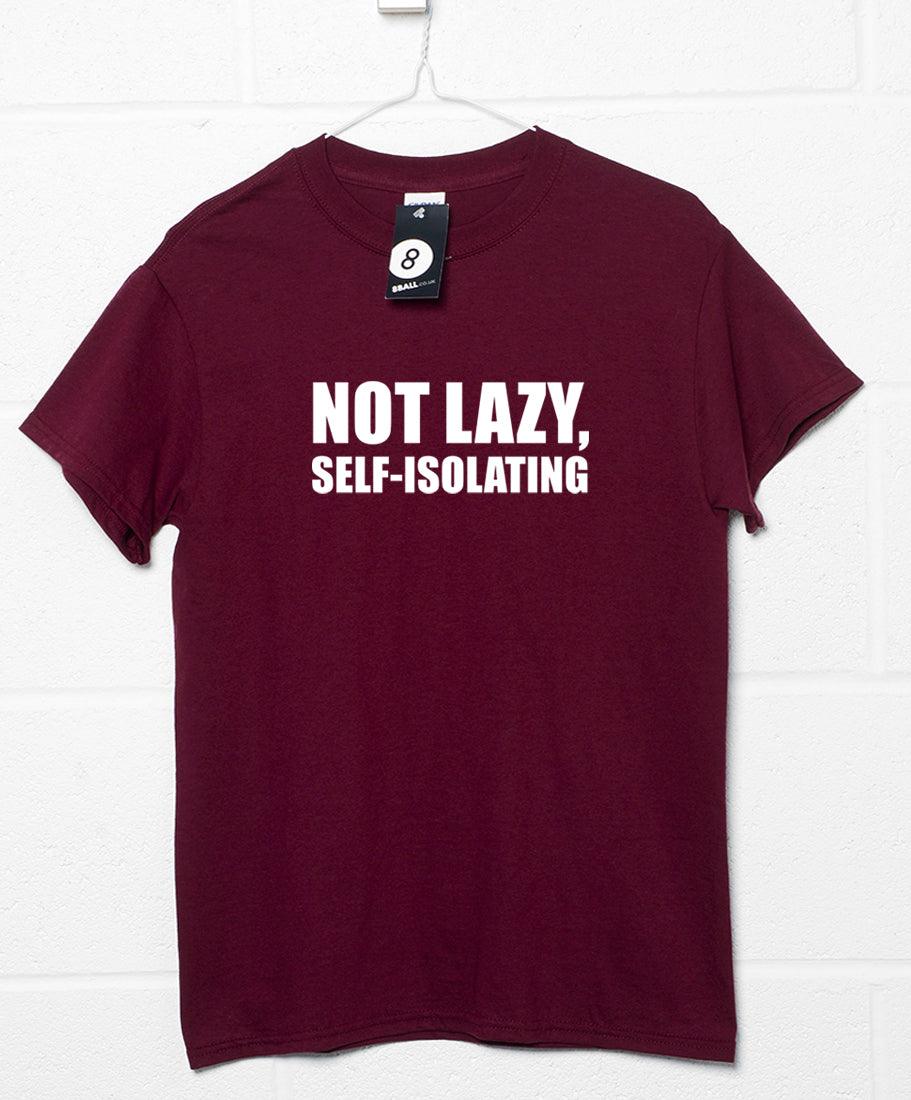 Not Lazy Self-Isolating Video Conference Mens T-Shirt 8Ball