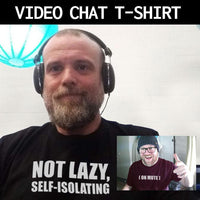 Thumbnail for Not Lazy Self-Isolating Video Conference Mens T-Shirt 8Ball