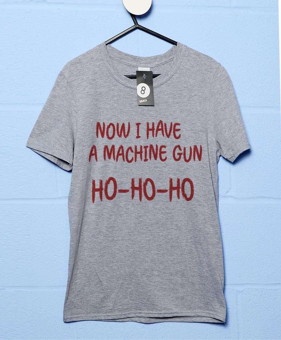 Now I Have A Machine Gun Unisex T-Shirt 8Ball