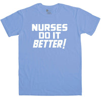 Thumbnail for Nurses Do It Better T-Shirt For Men As Worn By Robert Plant 8Ball