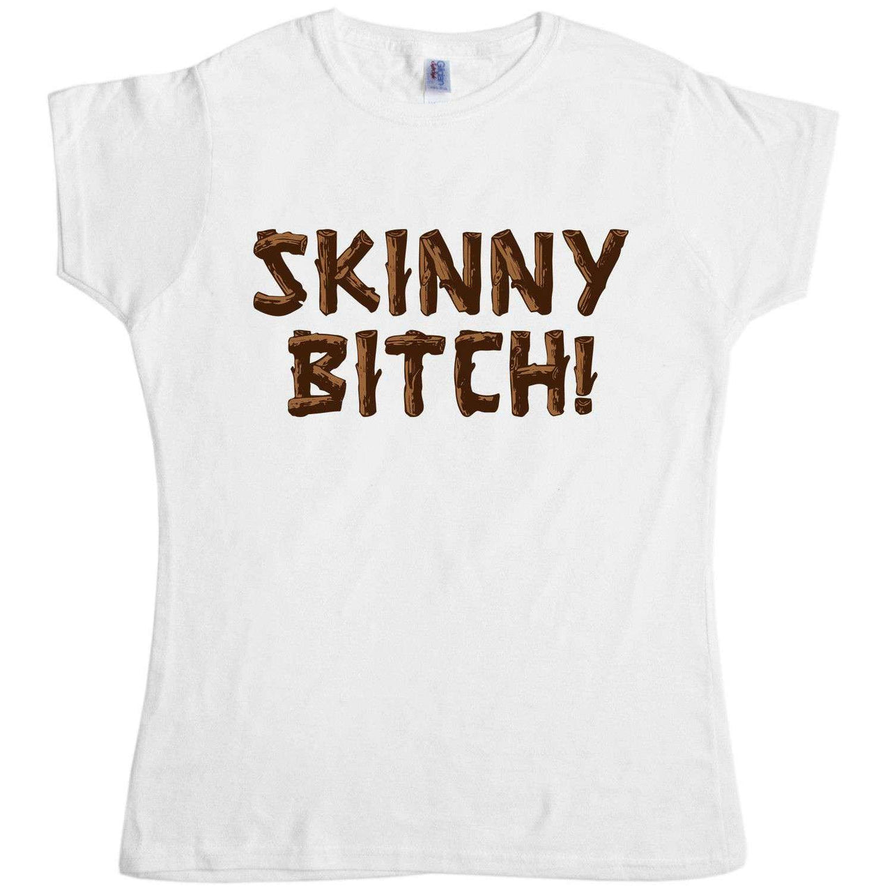 Skinny Bitch Womens Style T-Shirt As Worn By Lindsay Lohan 8Ball