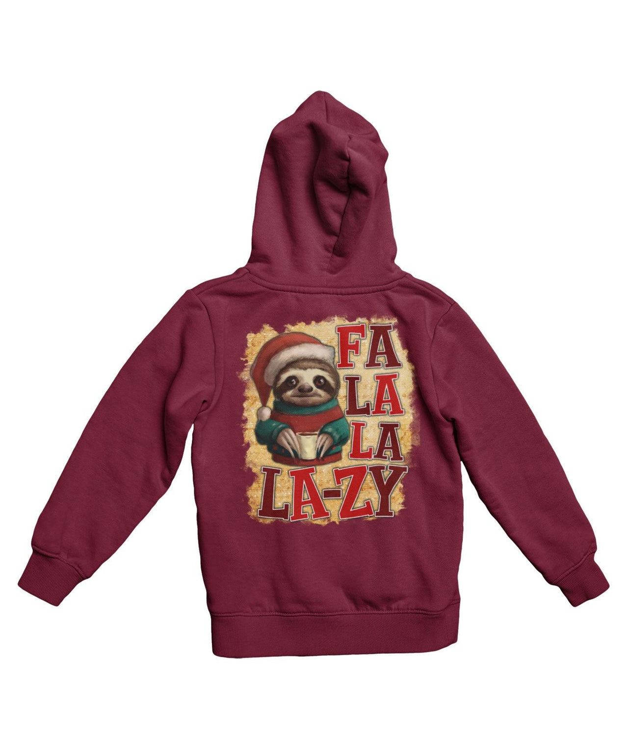 Sloth Fa La La Lazy Christmas Back Printed Unisex Hoodie 8Ball