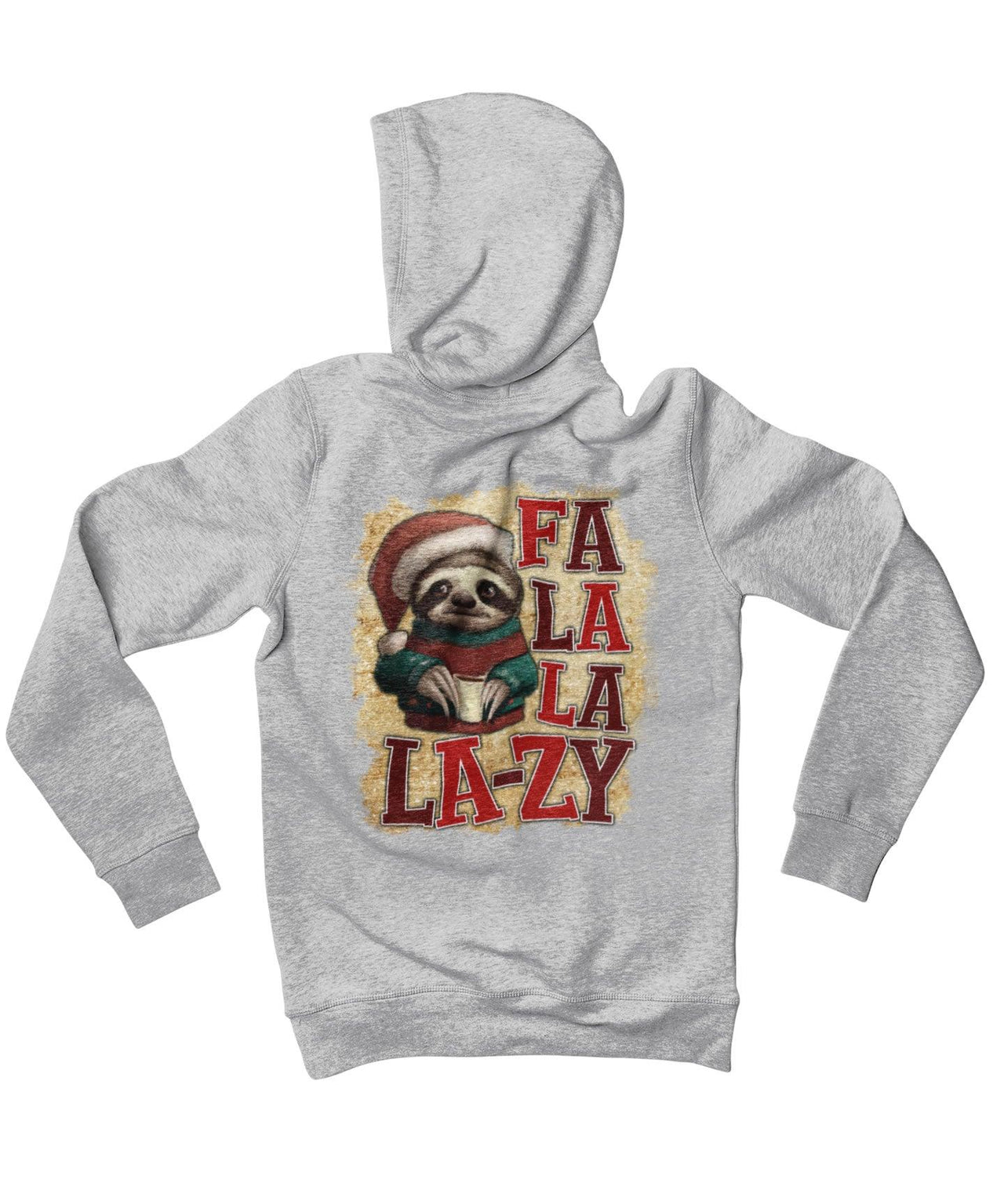 Sloth Fa La La Lazy Christmas Back Printed Unisex Hoodie 8Ball