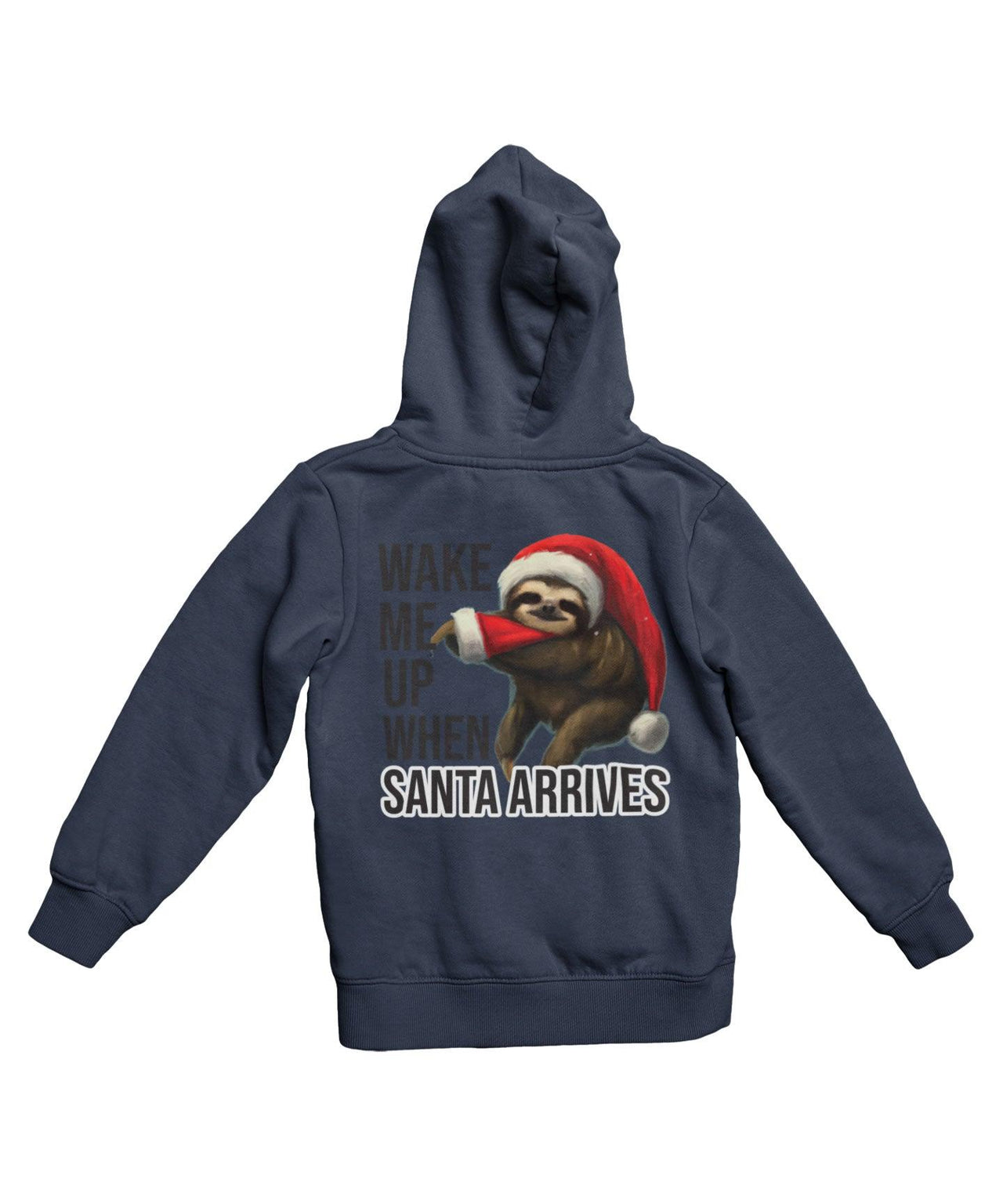 Sloth Wake Me Up When Santa Arrives Christmas Back Printed Graphic Hoodie 8Ball