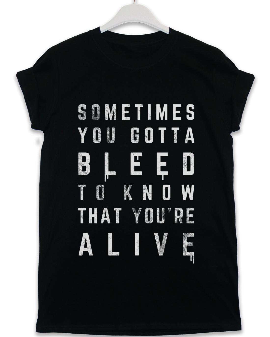Sometimes You Gotta Bleed Lyric Quote Mens Graphic T-Shirt 8Ball