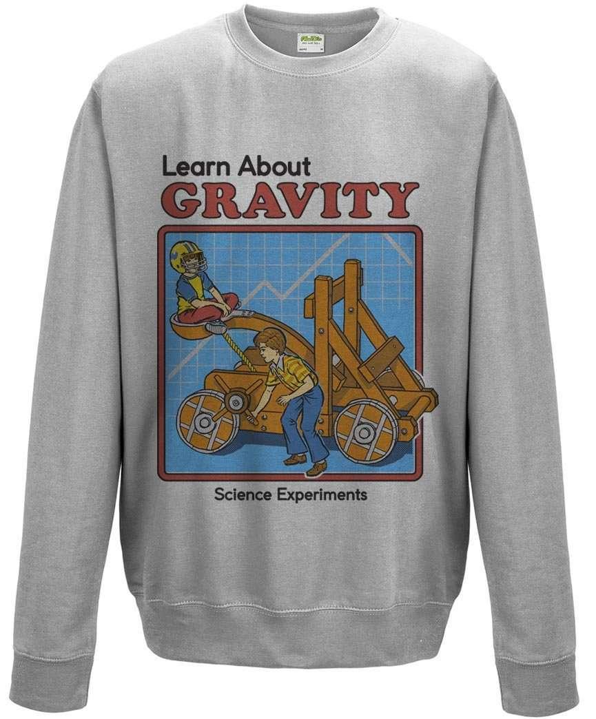 Steven Rhodes Learn About Gravity Unisex Sweatshirt 8Ball