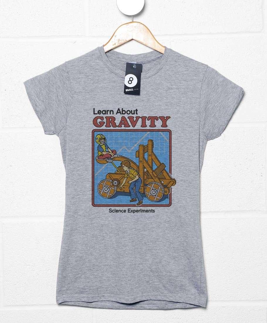 Steven Rhodes Learn About Gravity Womens T-Shirt 8Ball