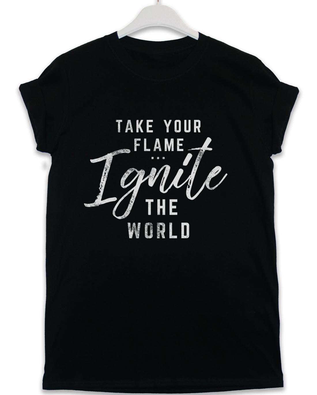 Take Your Flame Ignite the World Lyric Quote Unisex T-Shirt 8Ball