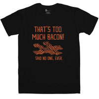 Thumbnail for Too Much Bacon Graphic T-Shirt For Men 8Ball