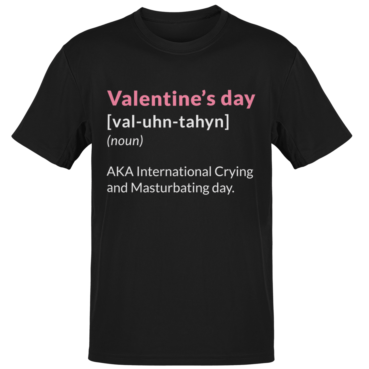 Valentine's Day Definition Also Known As Adult T-Shirt For Men 8Ball