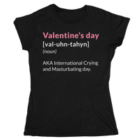 Thumbnail for Valentine's Day Definition Also Known As Womens Fitted T-Shirt 8Ball