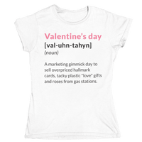 Thumbnail for Valentine's Day Definition Marketing Gimmick Womens T-Shirt 8Ball