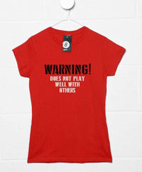 Thumbnail for Warning Does Not Play Well Fitted Womens T-Shirt 8Ball