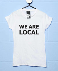Thumbnail for We Are Local T-Shirt for Women 8Ball