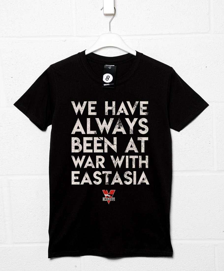 We Have Always Been at War With Eastasia Unisex T-Shirt For Men And Women 8Ball