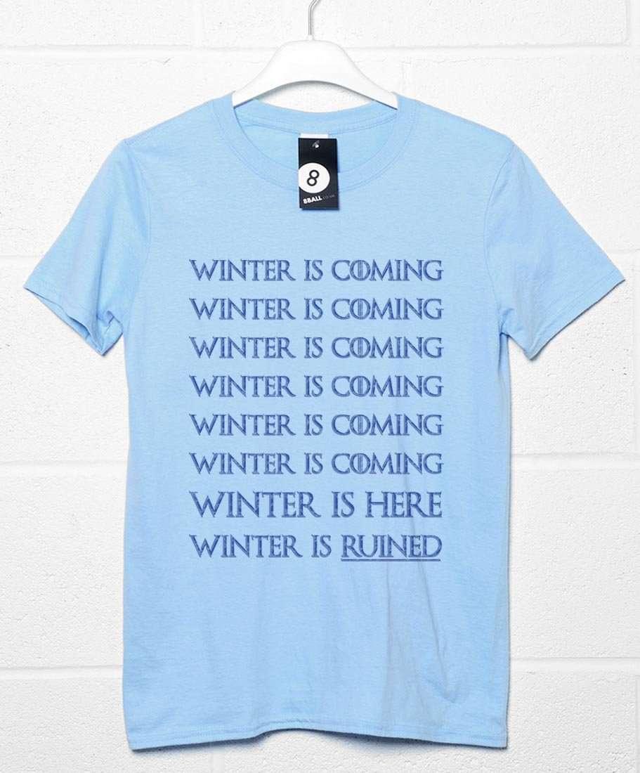 Winter is Ruined Unisex Graphic T-Shirt For Men 8Ball