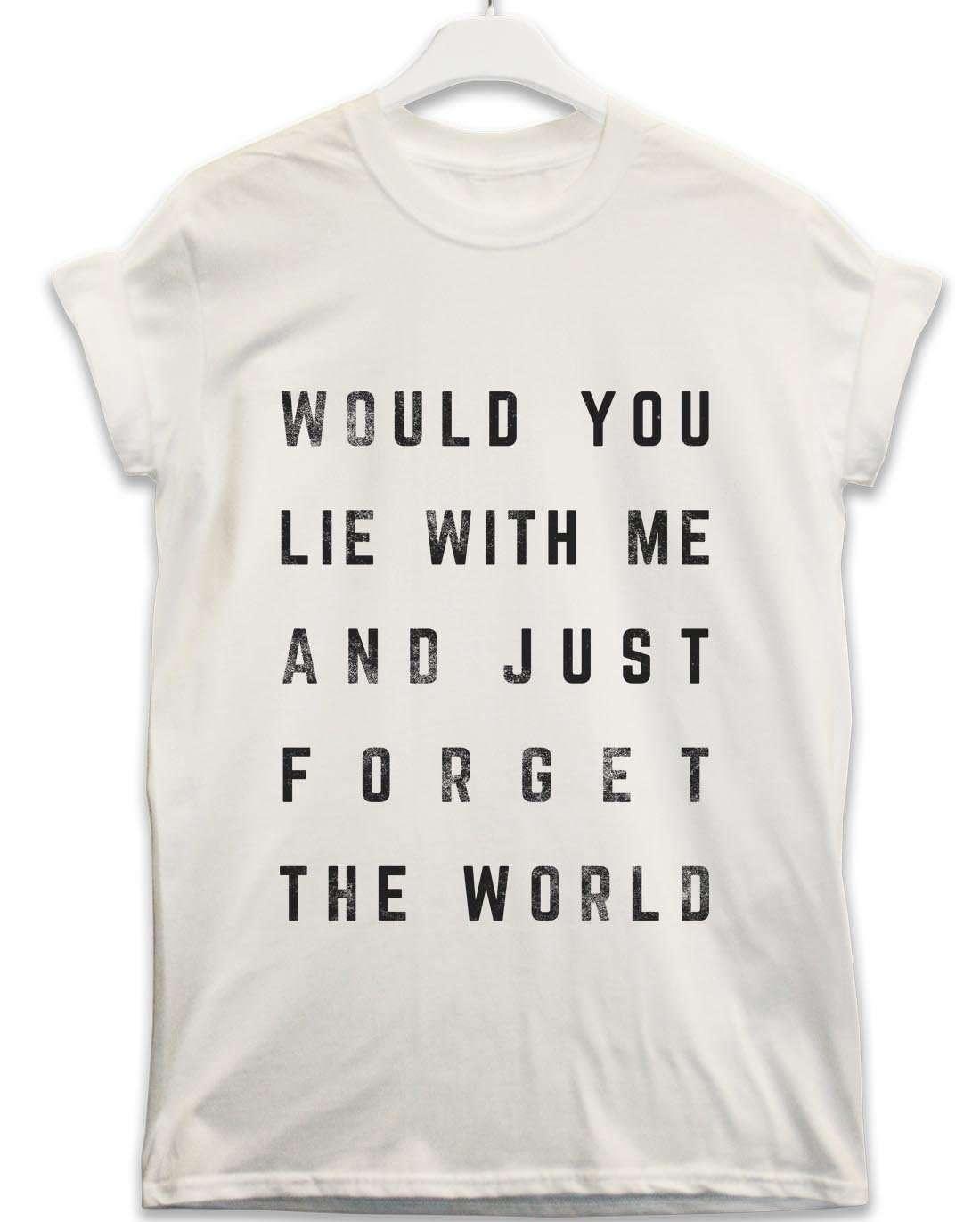 Would You Lie With Me Lyric Quote Unisex T-Shirt 8Ball