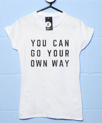 Thumbnail for You Can Go Your Own Way Womens Fitted T-Shirt 8Ball