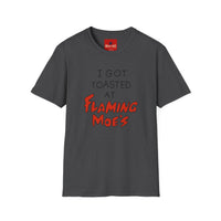 Thumbnail for I Got Toasted At Flaming Moes T-Shirt in Dark Heather