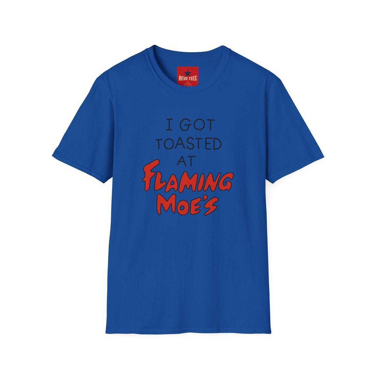 I Got Toasted At Flaming Moes T-Shirt in Royal Blue