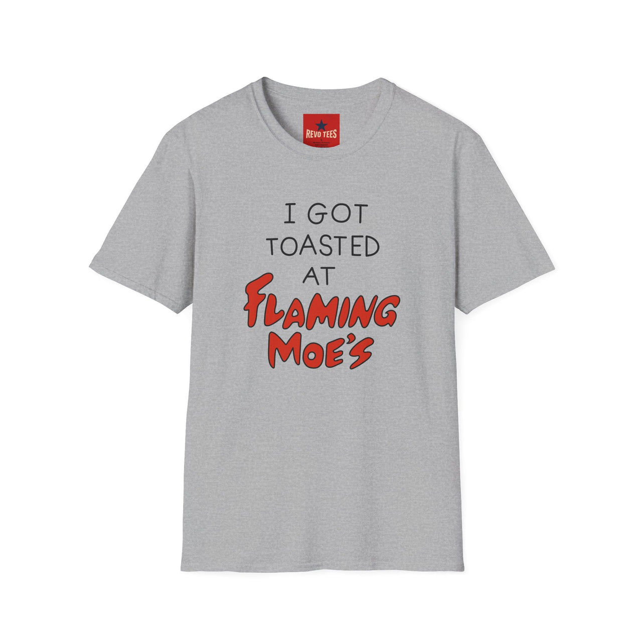 I Got Toasted At Flaming Moes T-Shirt in Sport Grey