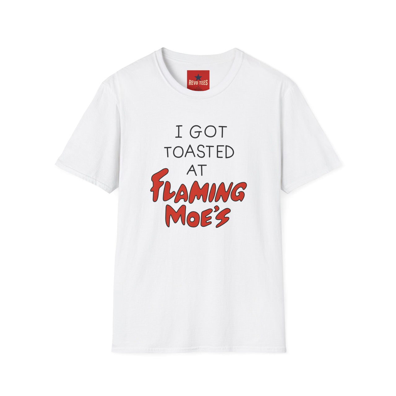 I Got Toasted At Flaming Moes T-Shirt in White
